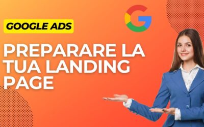 Prepararsi alla sponsorizzazione per Google Ads